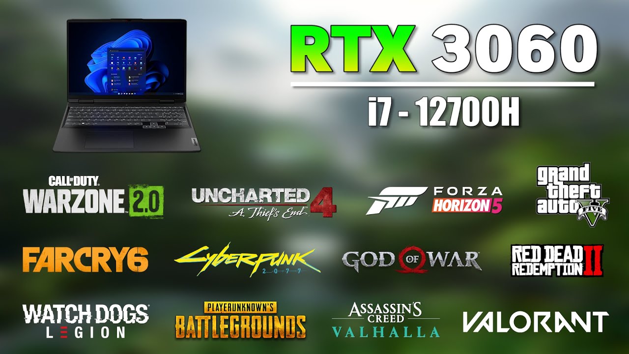 RTX 3060 Laptop i7 12700H - 12 Games Tested 2023
