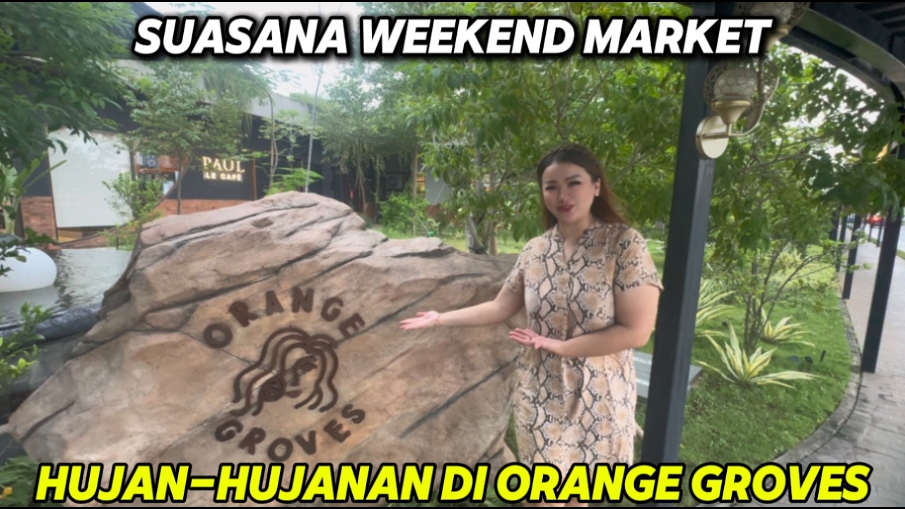 ORANGE GROVES PIK2 KENAPA SELALU RAME ?