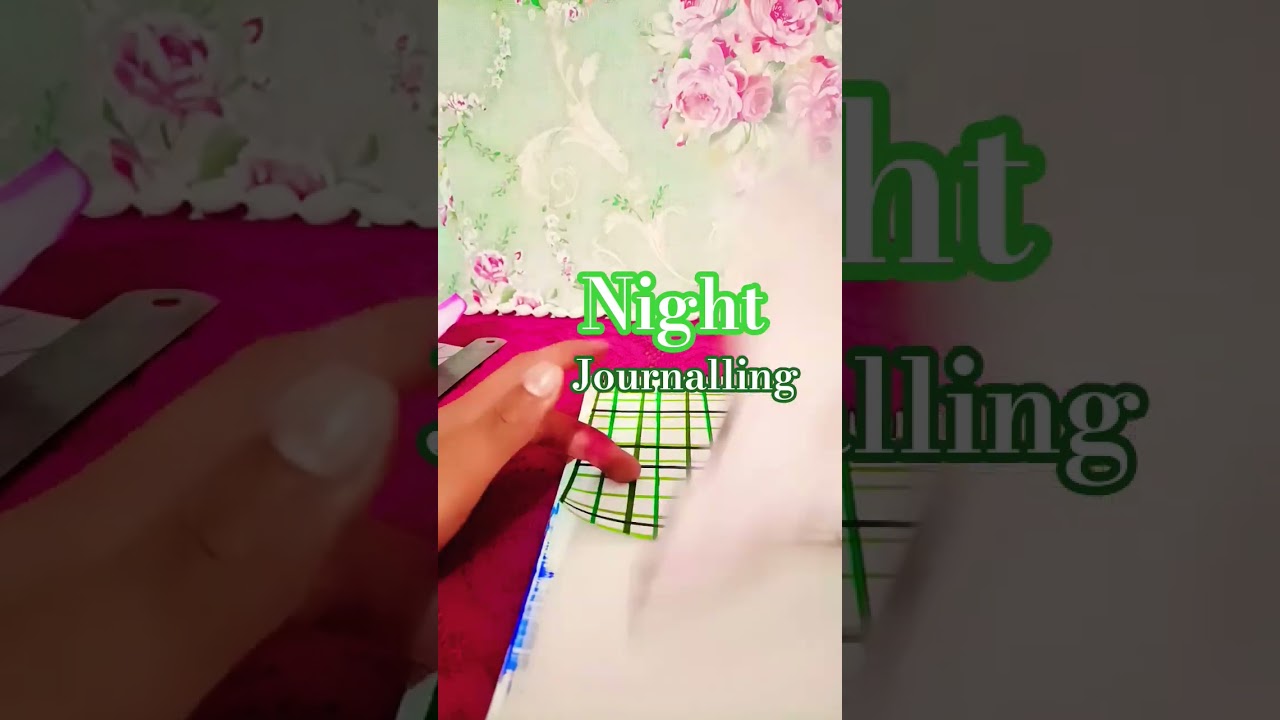 Night journalling #green colour #trendingshorts #asthetic #viral short #creativity @kanak live