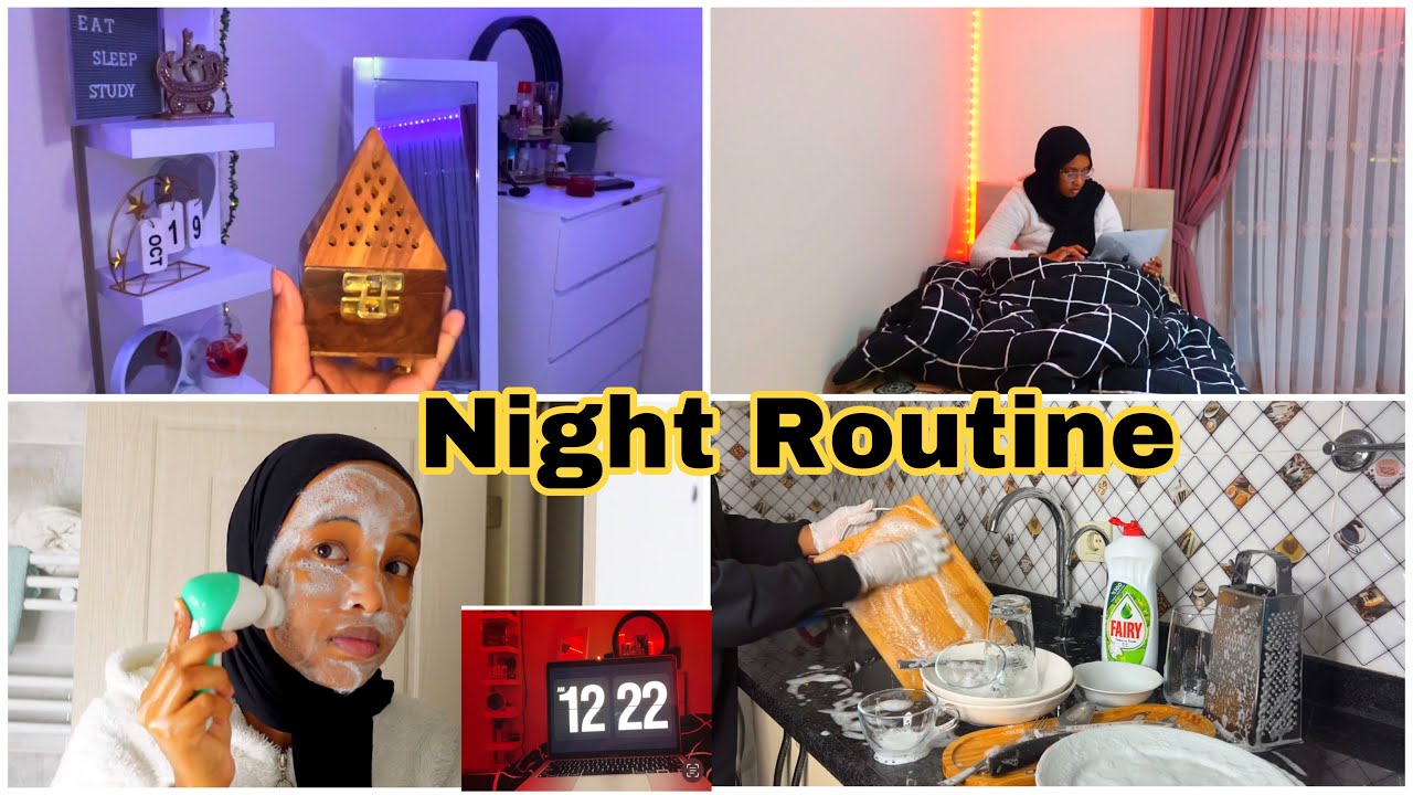 Night Routine || JADWALKA HABEENKII MARKAAD SINGLE TAHAY #askunicom