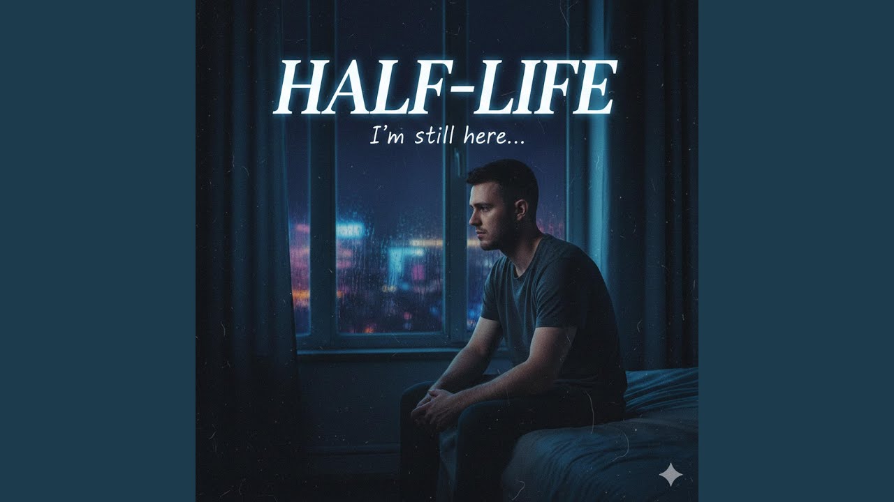 Half Life