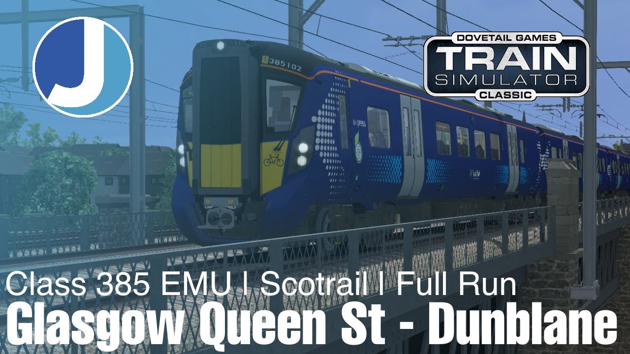 Glasgow Queen Street To Dunblane | Full Run | Class 385 Scotrail | Train Sim Classic
