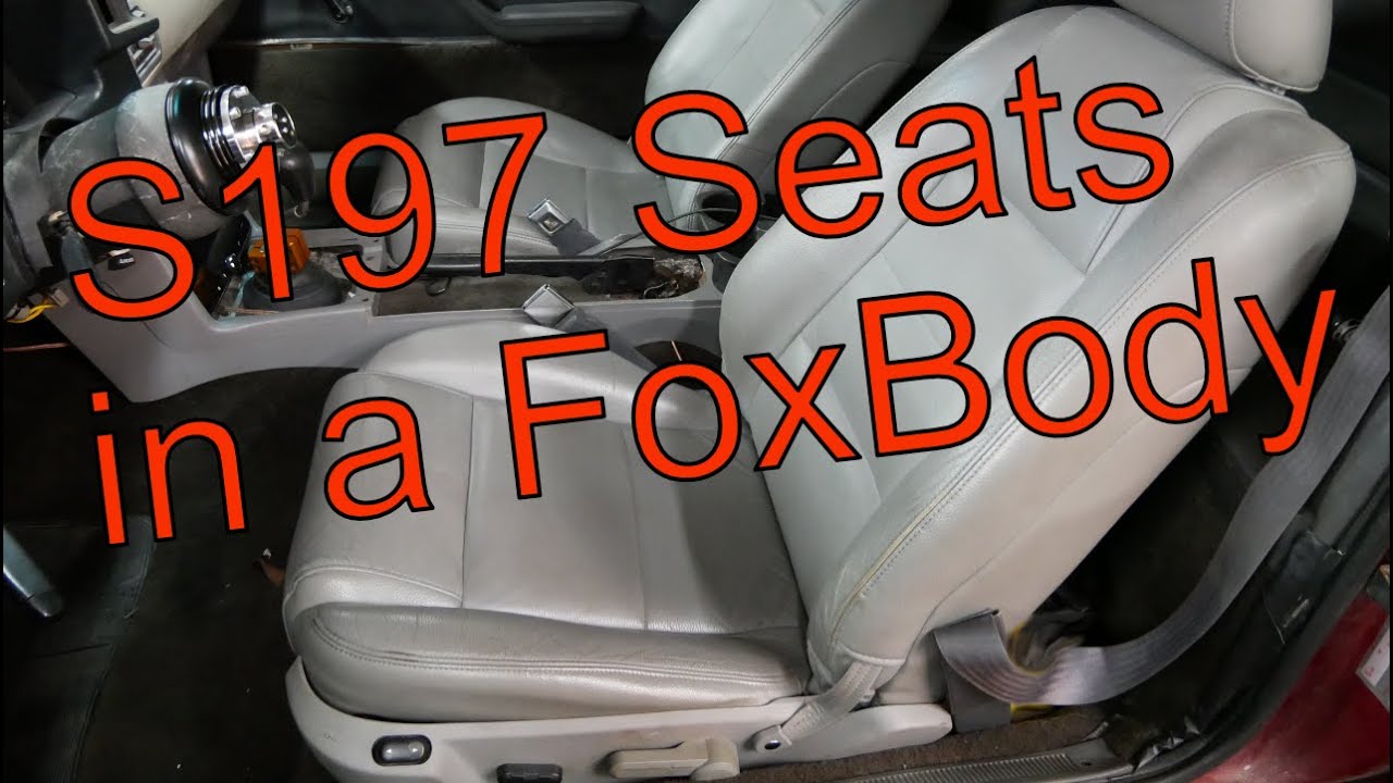 S197 Seats in a Foxbody