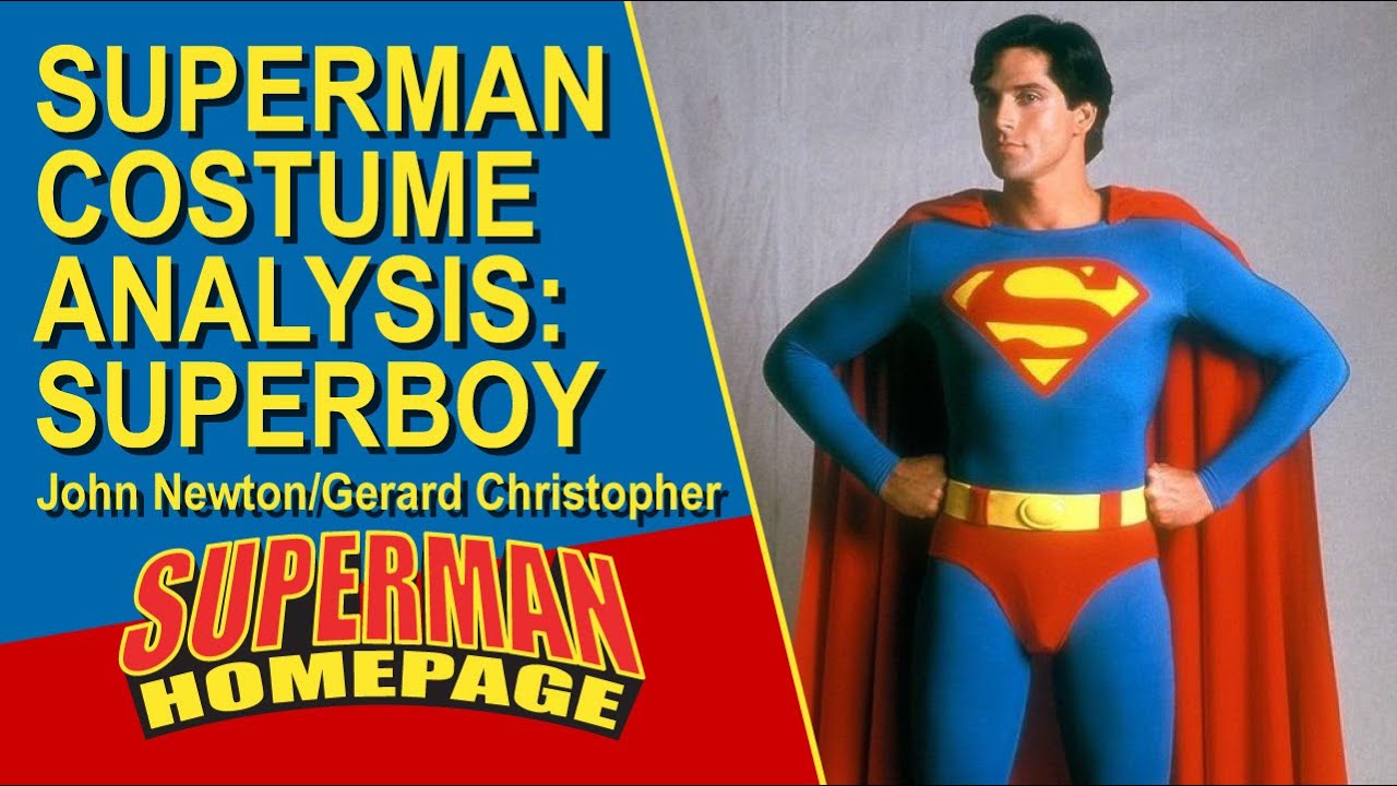 Superman Costume Analysis (Part 11 - John Haymes Newton/Gerard Christopher 