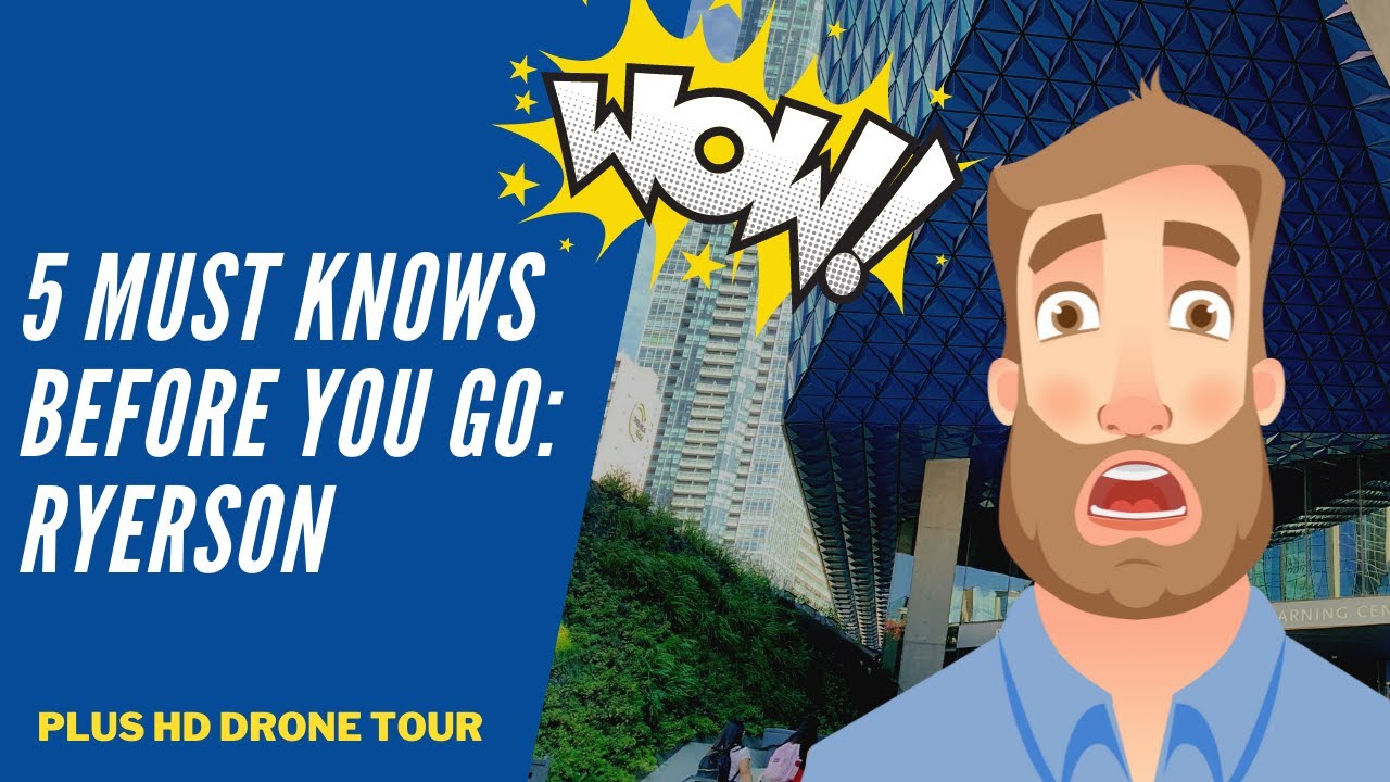 RYERSON / TMU UNIVERSITY:5  MUST KNOWS BEFORE ACCEPTING AN ADMISSIONS OFFER & GOING TO RYERSON / TMU