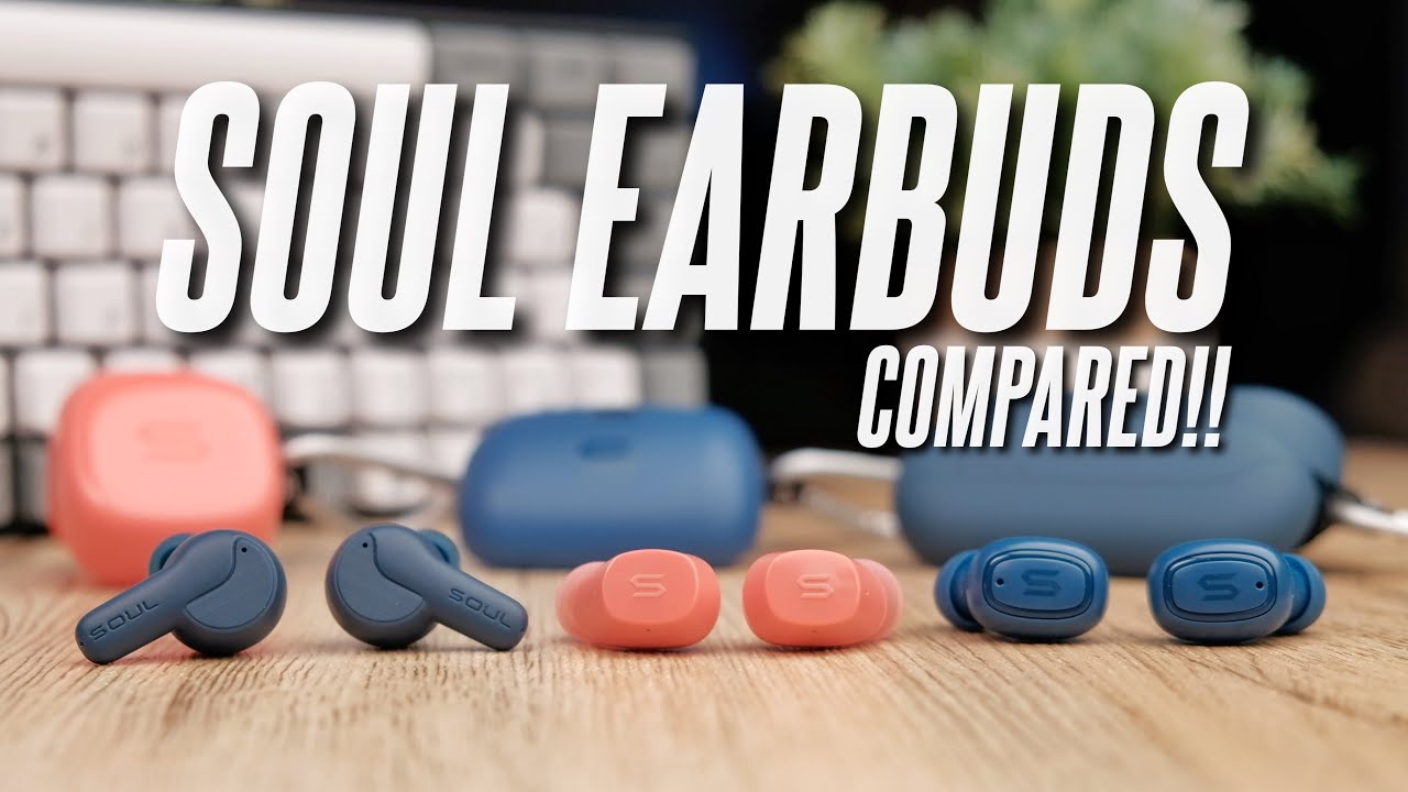 I compared Soul's line of Earbuds! Soul Sync ANC, S Nano, S Gear In-Depth Review!