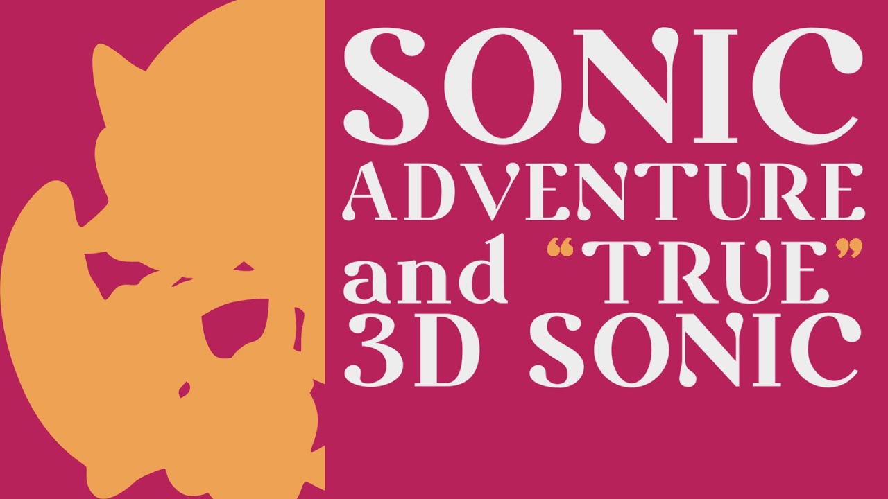 Sonic Adventure и 
