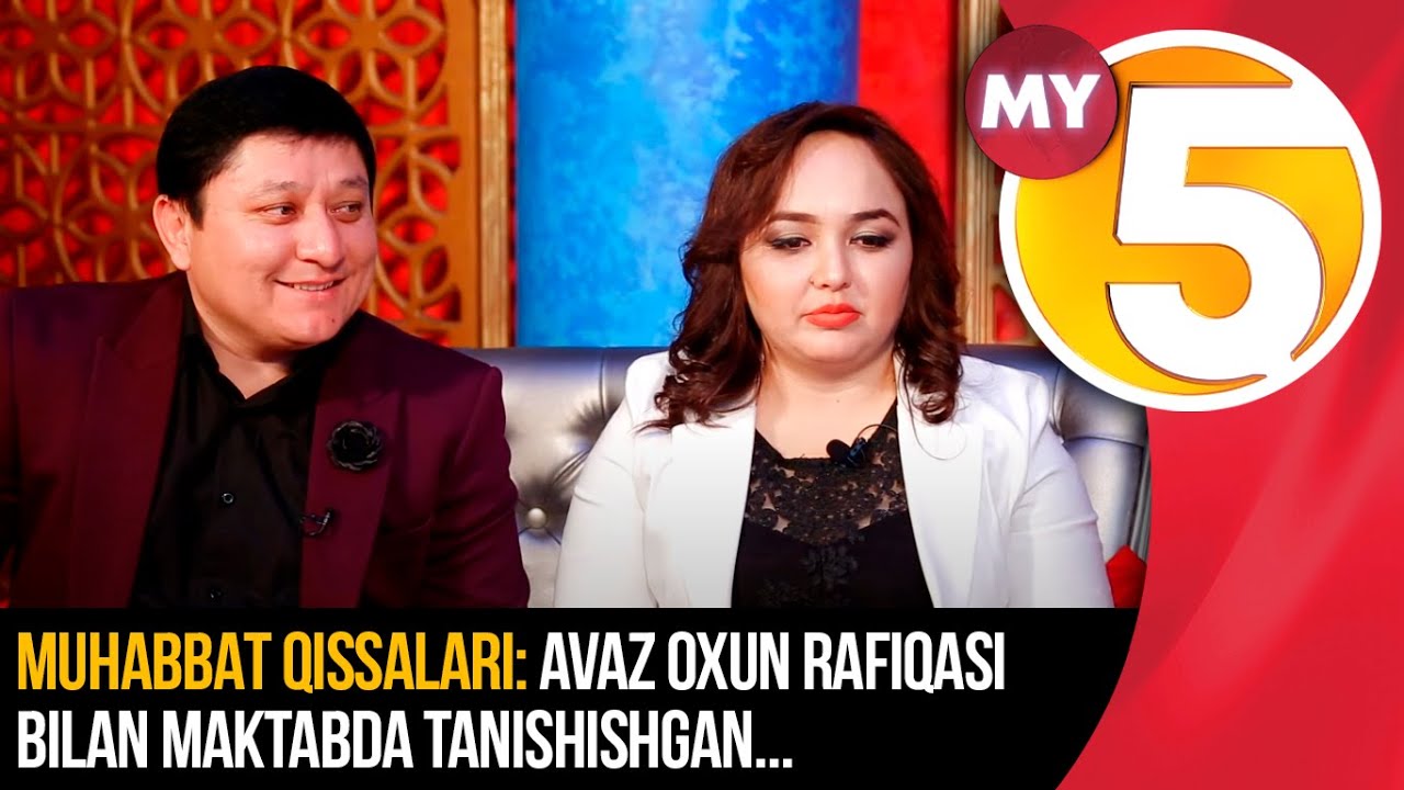 Muhabbat qissalari: Avaz Oxun rafiqasi bilan maktabda tanishishgan...