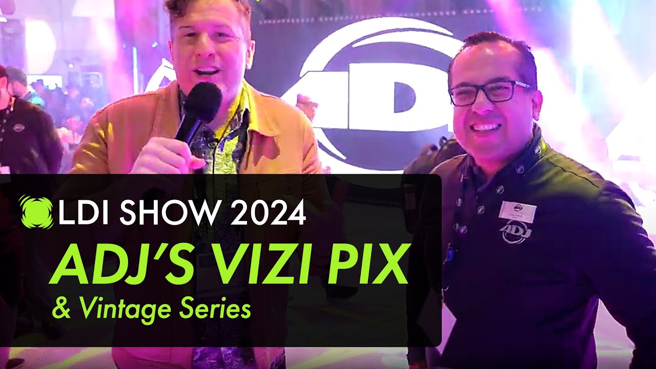 All About ADJ's Vizi Pix Z19 & Vintage Series | LDI 2024