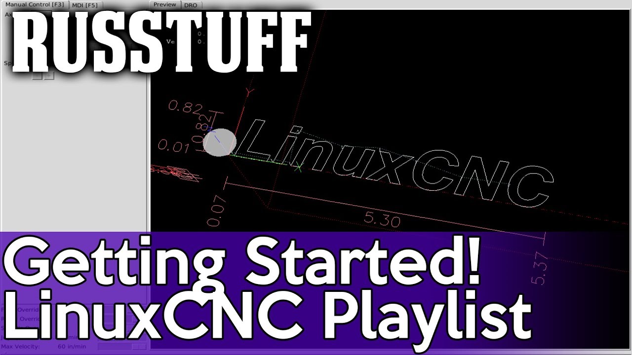 LinuxCNC pt1 - Intro/Installing