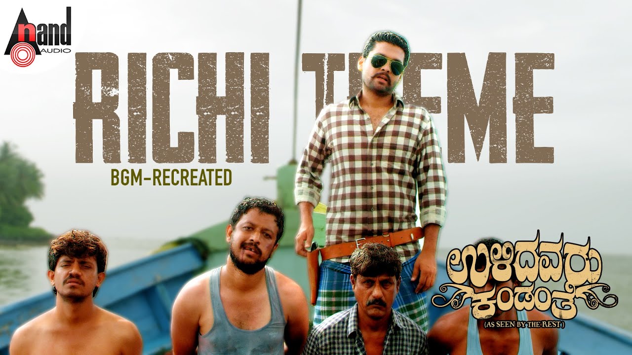 Richi Theme BGM Recreated | Ulidavaru Kandanthe | Rakshit Shetty | Kishore | Rishab Shetty