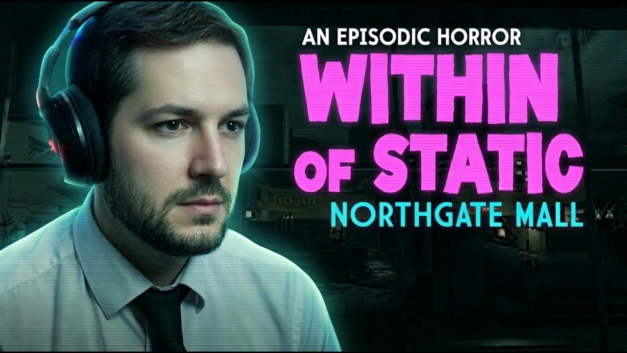 WITHIN OF STATIC | NORTHGATE MALL
