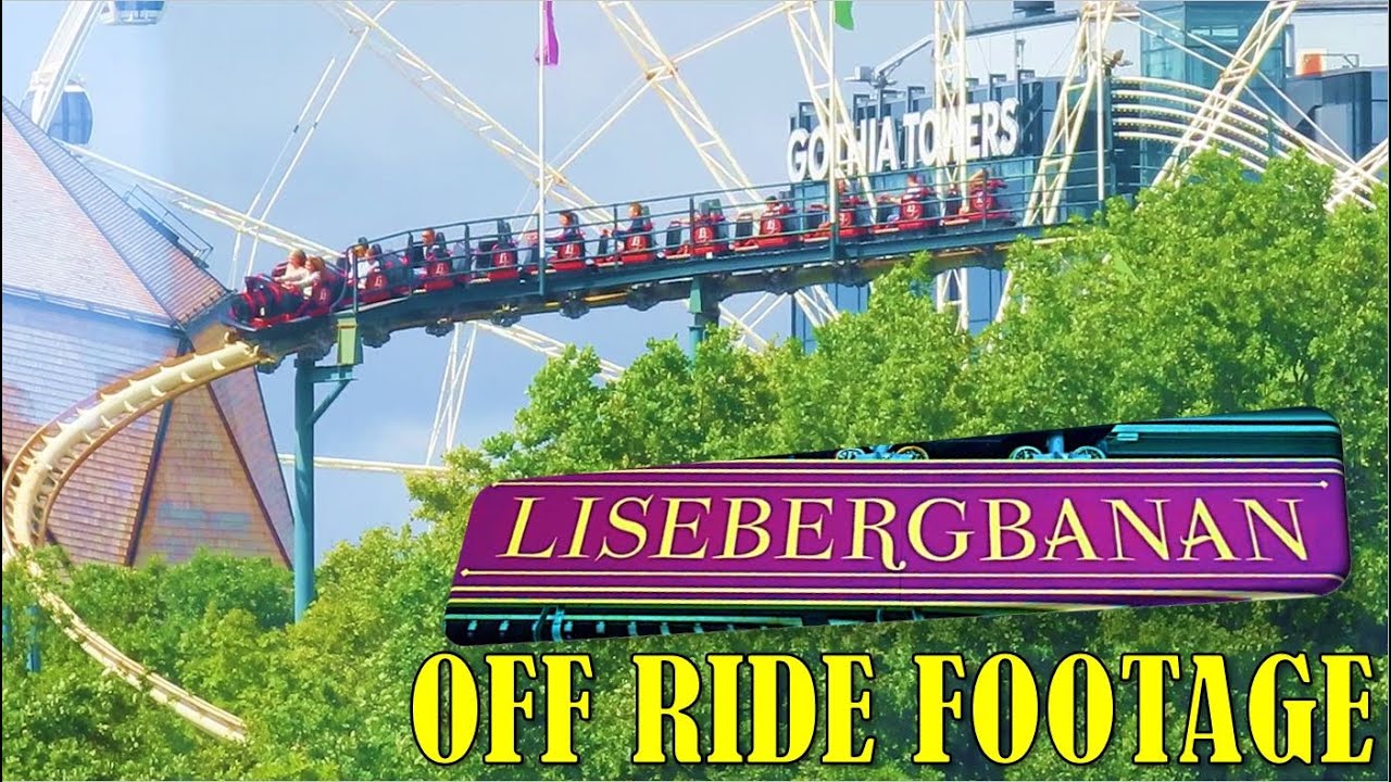 Lisebergbanan at Liseberg Off-Ride Footage (No Copyright)
