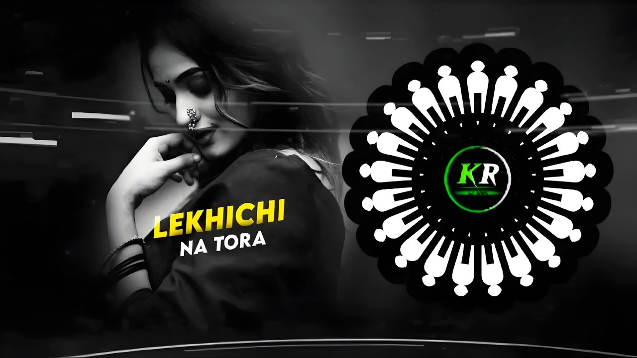 LEKHICHI NAA TORA (TRANCE MIX) DJ VICKY X DJ RANU