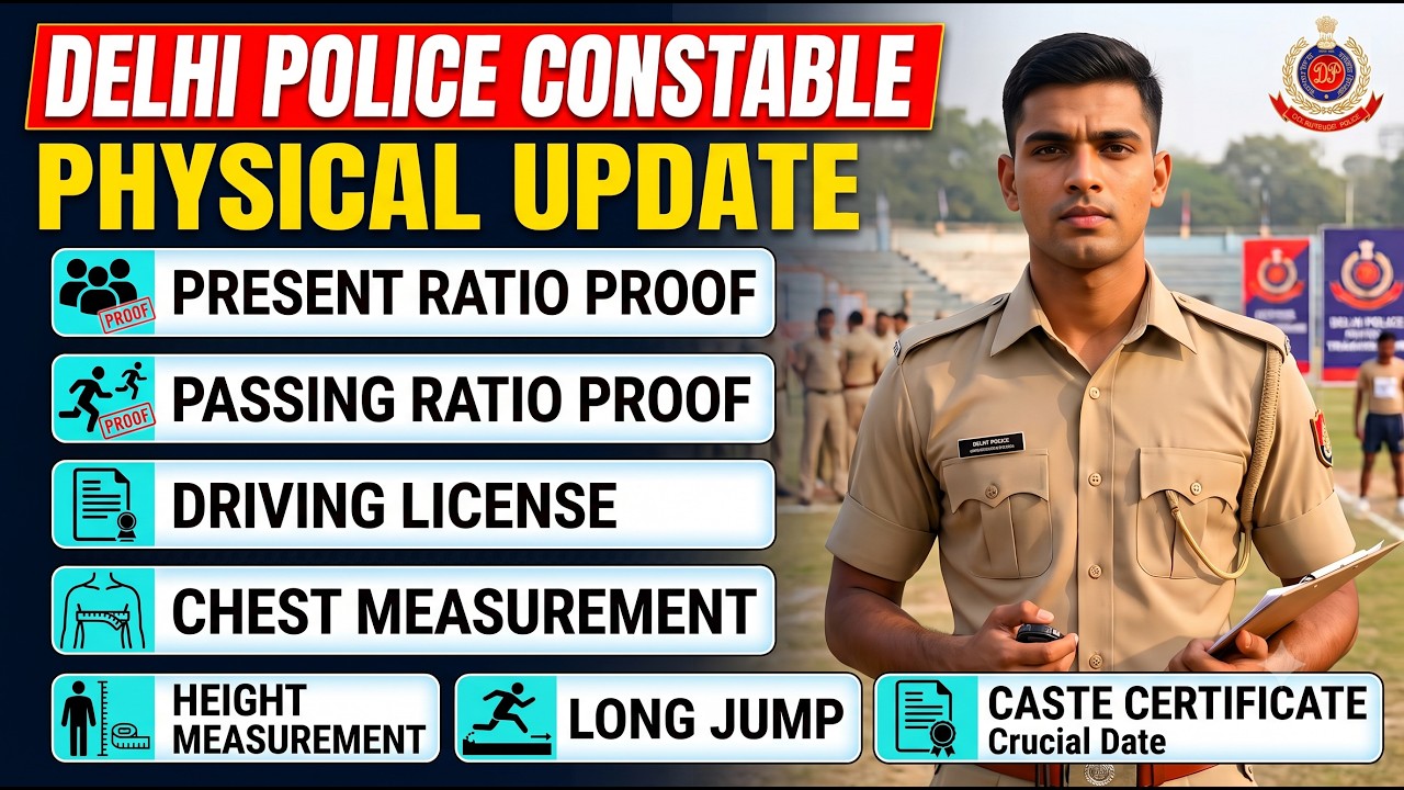 Delhi Police Constable Physical Update Today | Present & Passing Ratio | Chest, Height, License