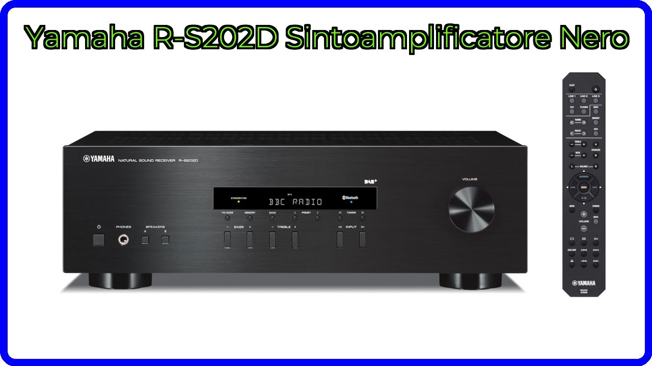 RECENSIONE (2025) : Yamaha R-S202D Sintoamplificatore Nero. DETTAGLI ESSENZIALI