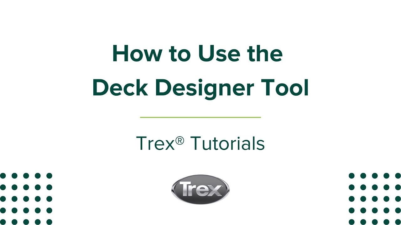 How to Design a Deck with the Trex Deck Designer | Trex Tutorials