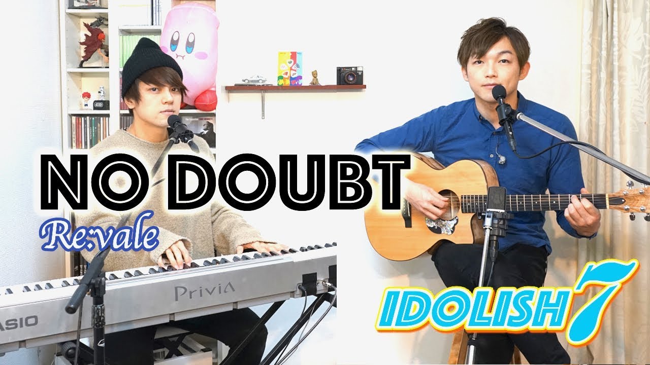 【IDOLiSH7】NO DOUBT/Re:vale  covered by LambSoars