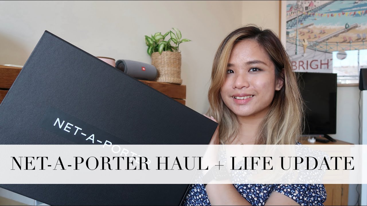 NET-A-PORTER HAUL - STUART WEITZMAN | LIFE UPDATE