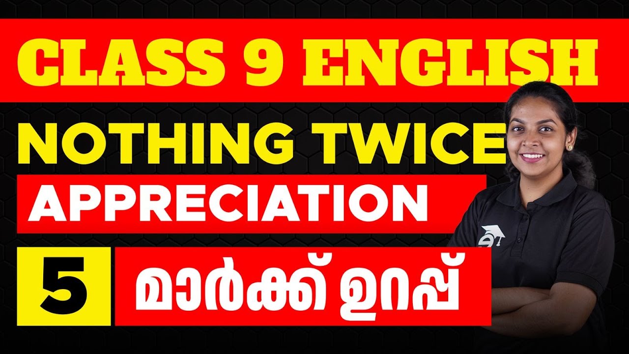 Class 9 English | Nothing Twice | Appreciation | Sure Question | Eduport