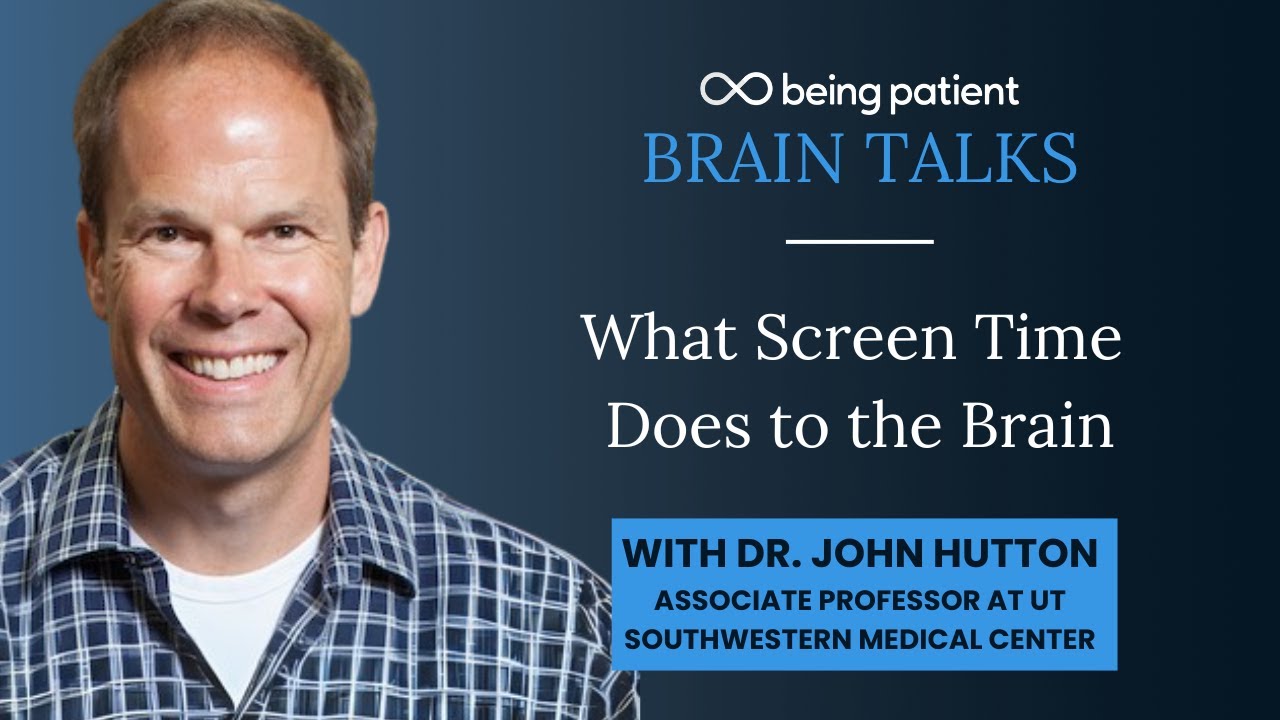 Dr. John Hutton: What Screen Time Does to the Brain