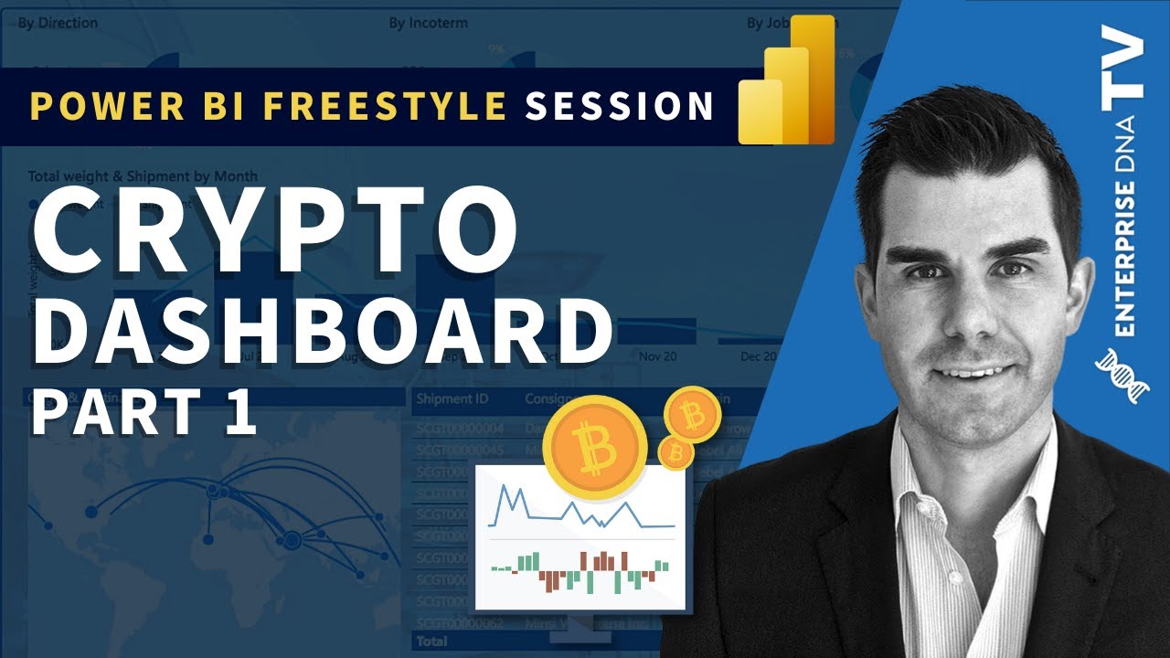 Crypto Dashboard PART 1 - Power BI Freestyle Session