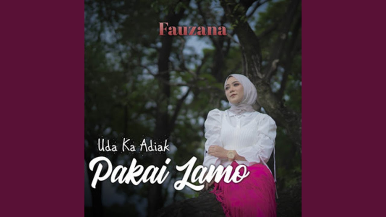 Uda Ka Adiak Pakai Lamo