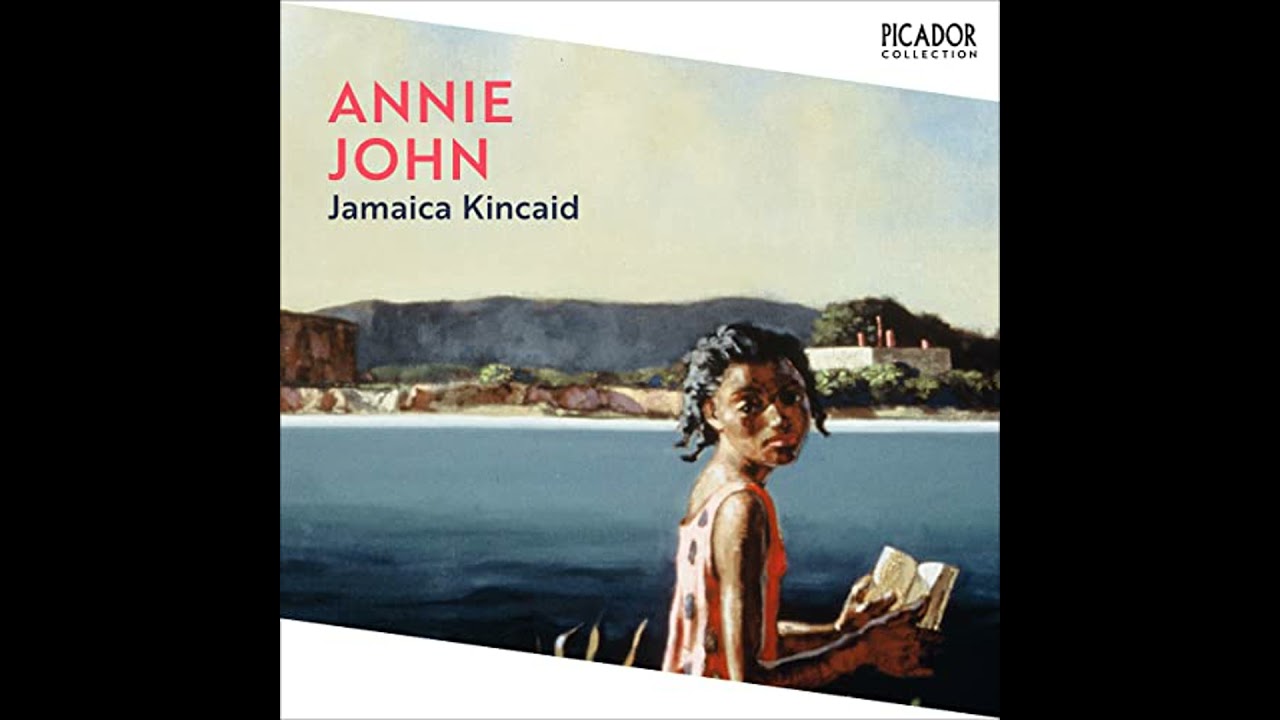 Annie John Audiobook by Jamaica Kincaid