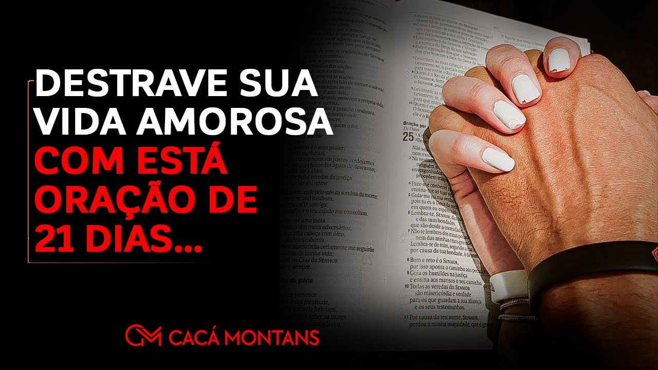 Esta Simples Oração Pode Transformar Sua Vida Amorosa em 21 Dias!