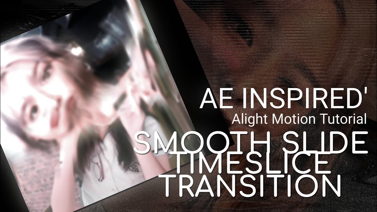 ae inspired smooth slide timeslice transition | alight motion tutorial