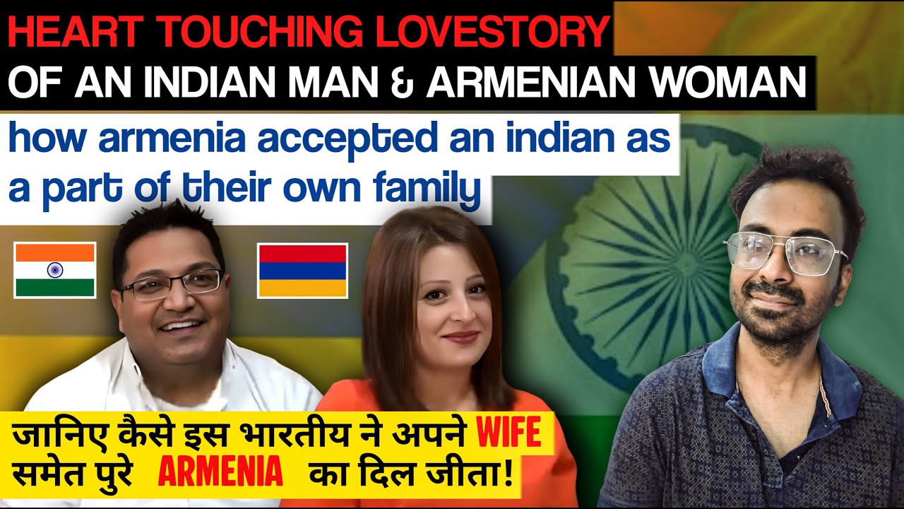 ARMENIAN MEDIA BEAUTIFULLY NARRATES THE SUCCESS STORY & LOVE STORY OF AN INDIAN DOCTOR IN ARMENIA