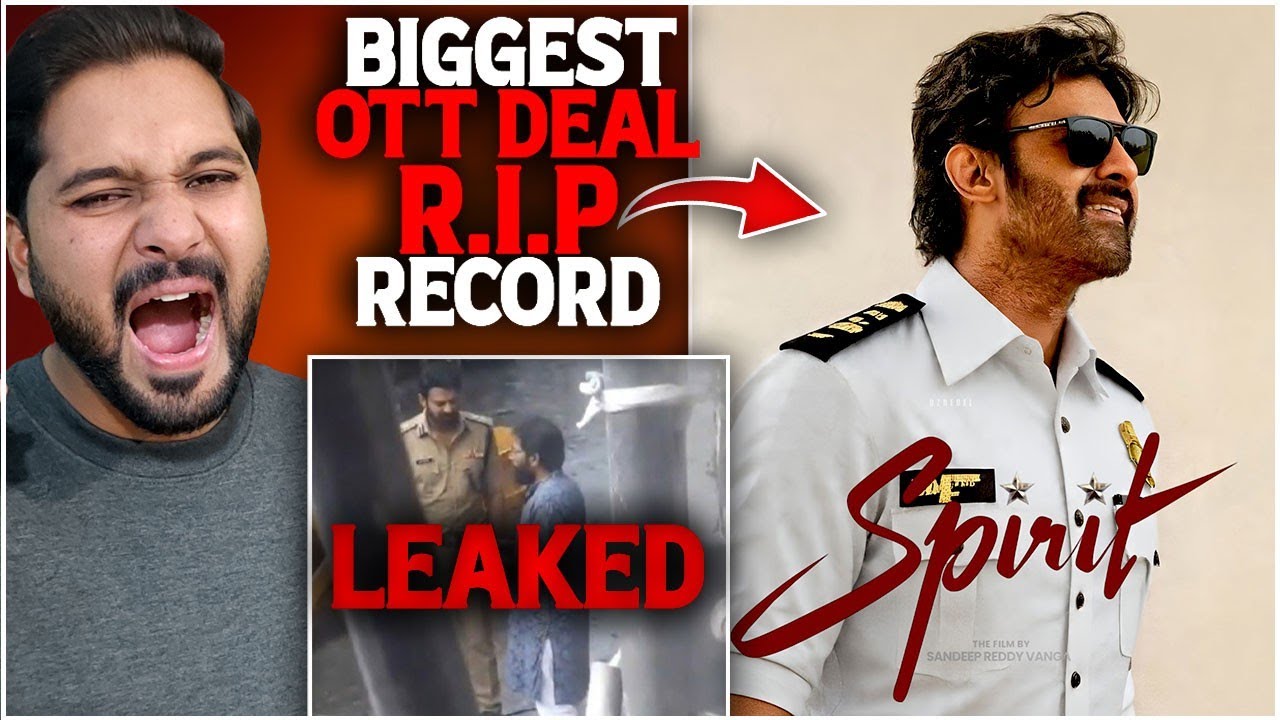 Spirit Leaked: Biggest OTT DEAL Lock | Spirit Shoot Crazy Latest Update | Prabhas, Sandeep Reddy