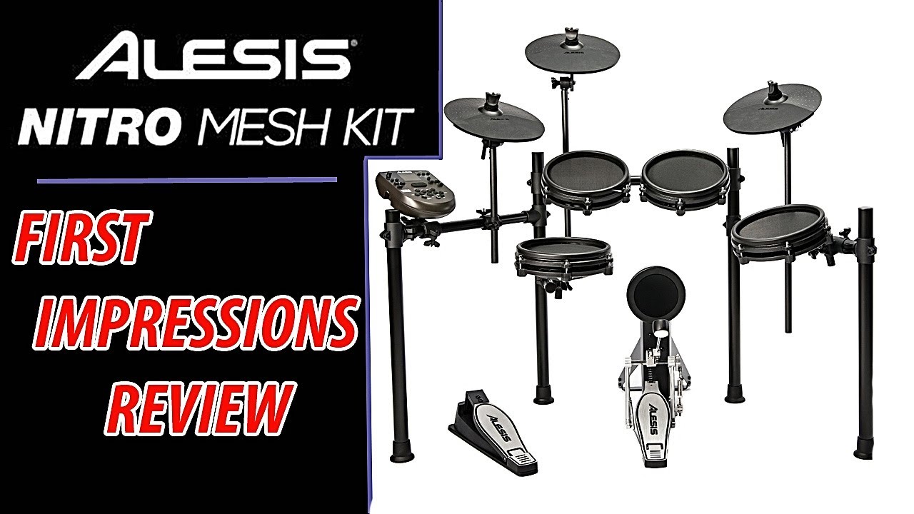 Alesis Nitro Mesh Drum Kit First impressions/Review