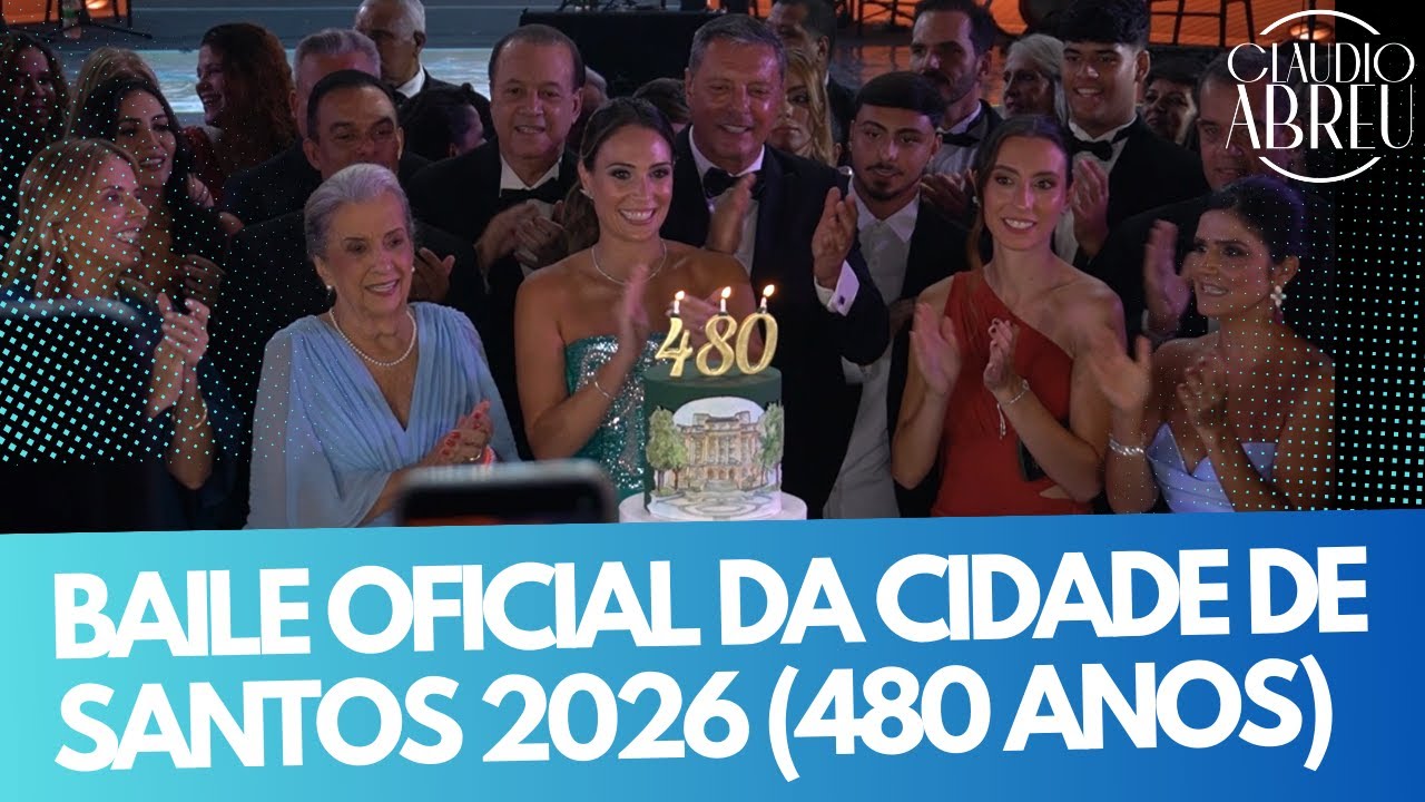 Baile Oficial da Cidade de Santos | 2026 - 480 anos