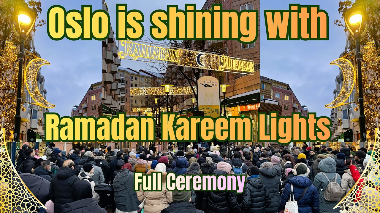 Ramadan Lights in Oslo Full ceremony | Greenland is bright and shining with Ramzan Kareem decoration