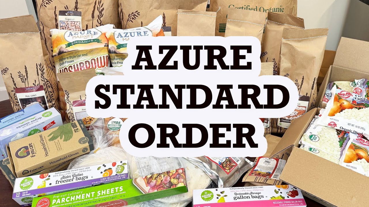 Azure Standard Haul & Storage ~ Natural & Organic Products