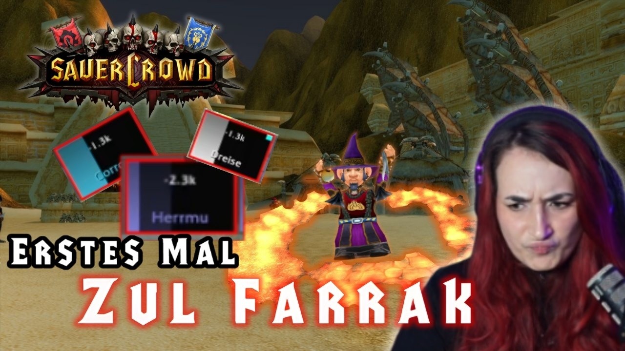 Mein erstes Mal Zul'Farrak in WoW Hardcore | SauerCrowd - Heiler PoV | Stream VOD