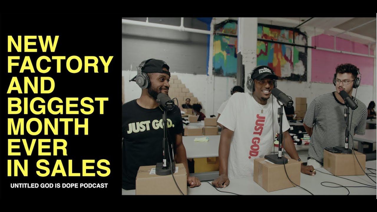 New Factory and Biggest Month Ever For God Is Dope: 