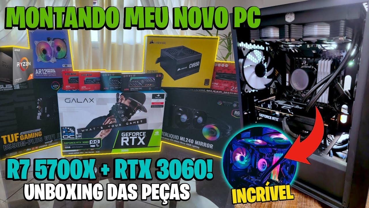 MONTANDO MEU PC GAMER COM RYZER 7 5700x + RTX 3060 GALAX + HX550 PICHAU! UNBOXING DAS PE&Ccedil;AS!