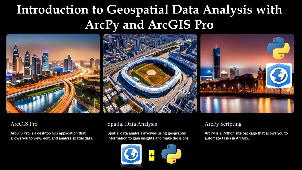Introduction to Geospatial Data Analysis with ArcPy and ArcGIS Pro