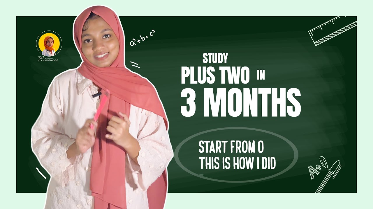 PLUS TWO | Give your 3 months and see the results | Keep study mood on✅ | Riswana | Malayalam