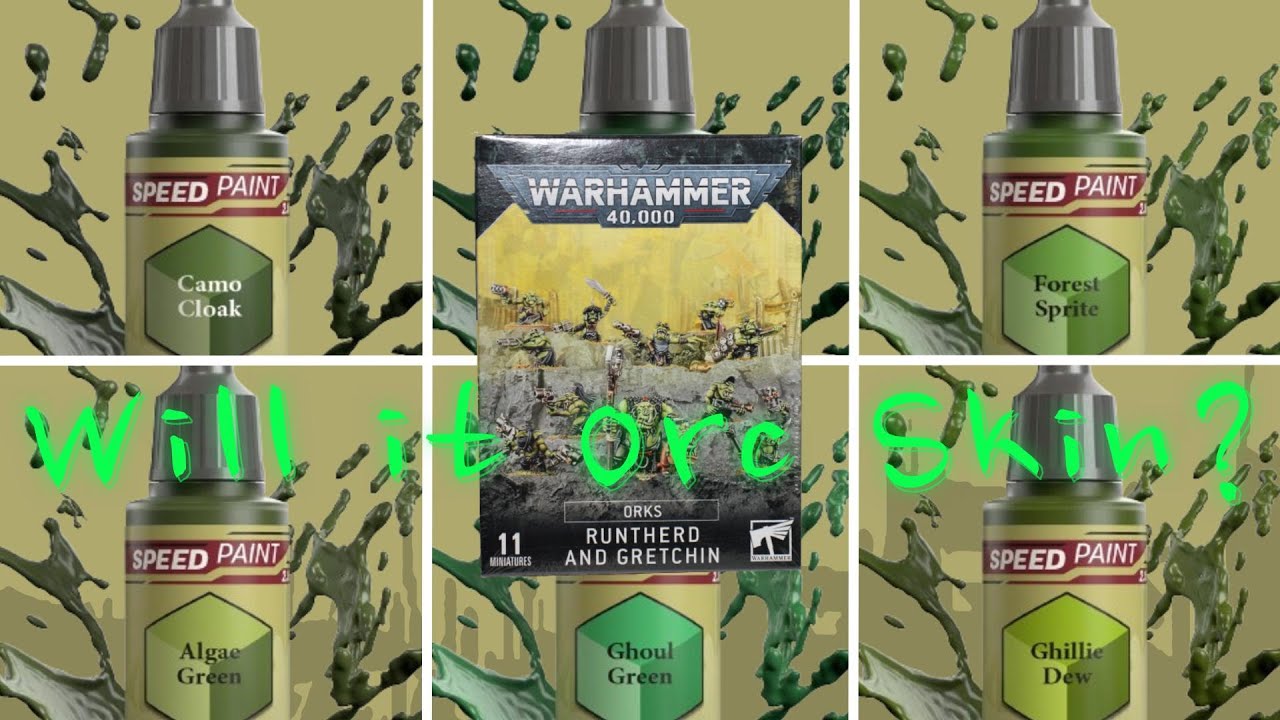 Which Green Speed Paint Makes the Best Orc Skin?