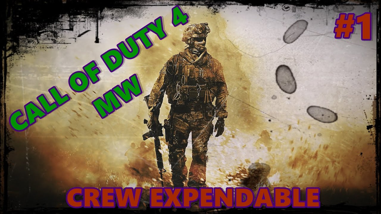 Call of Duty 4 Modern Warfare | #1 | Crew Expendable