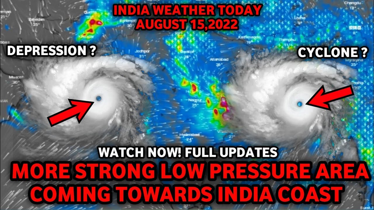 Update On Bay Of Bengal Upcoming Systems | India Weather Today Aug 15,2022
