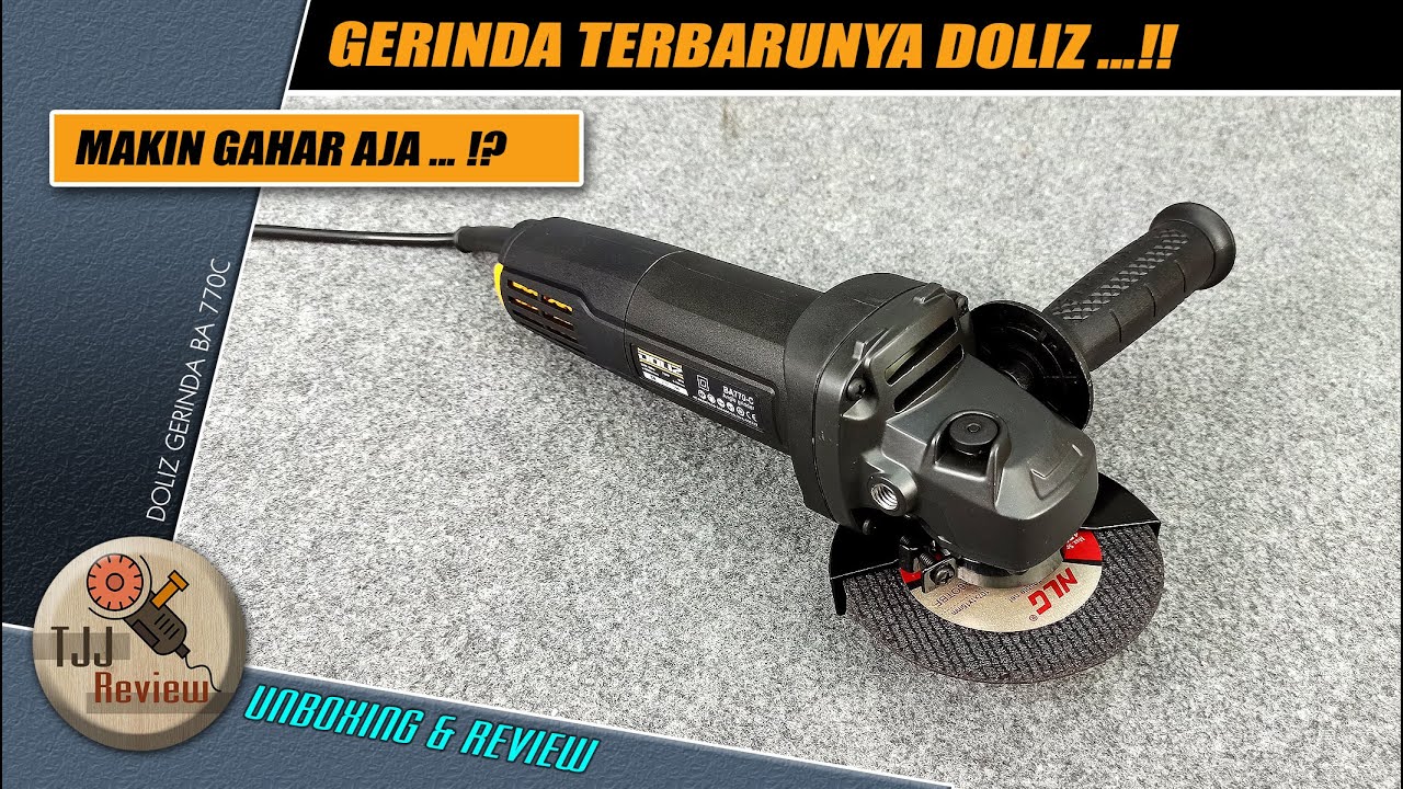 Semakin gahar saja ini, REVIEW GERINDA TERBARU DOLIZ BA770C