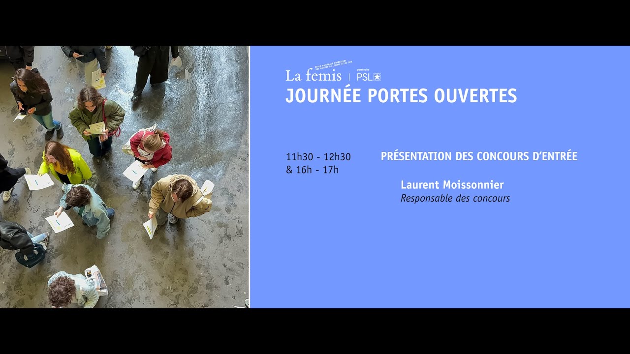 Présentation des concours d'entrée (Re-diffusion)