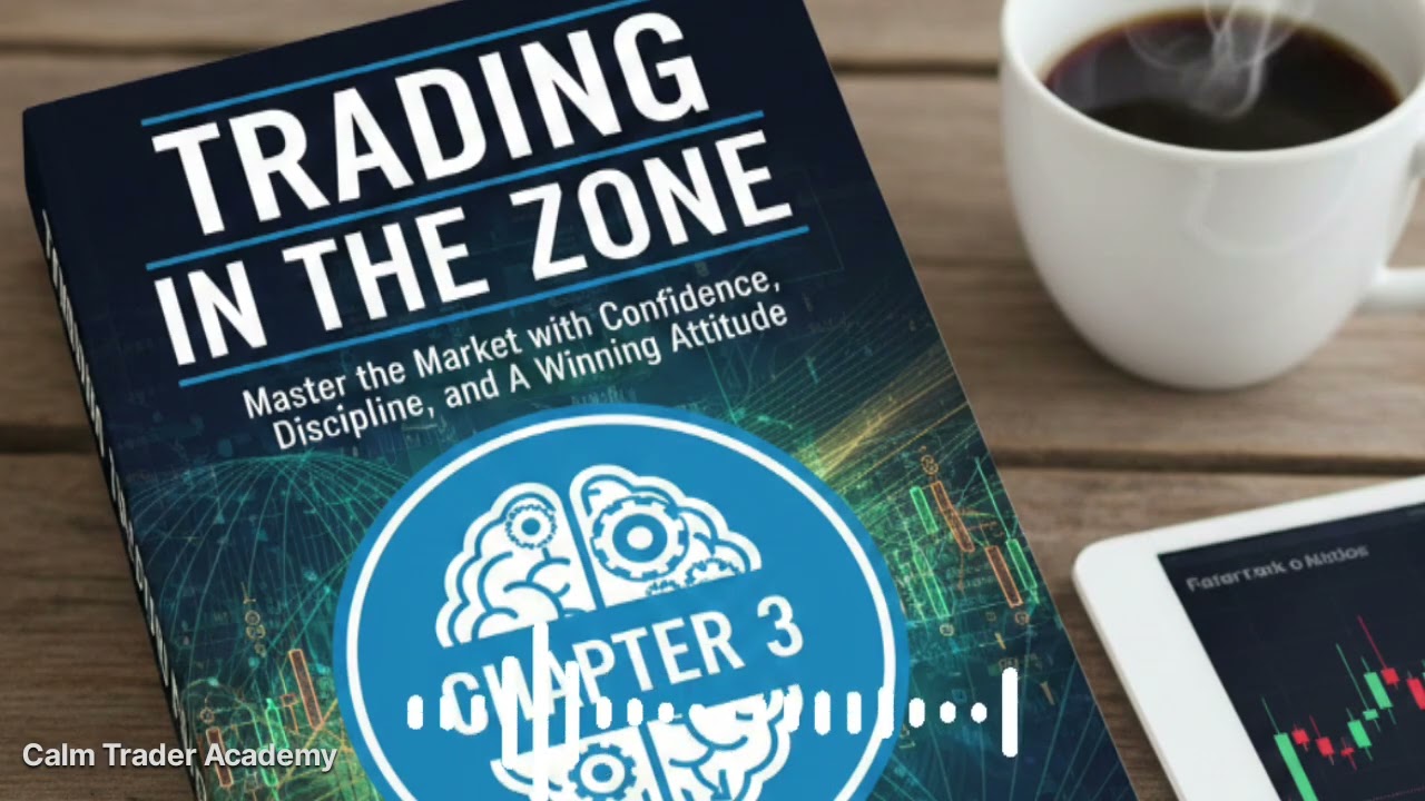 Trading in the Zone – Chapter 3 | दायित्व लेना | Trader क्यों हारता है? | Trading Psychology Hindi