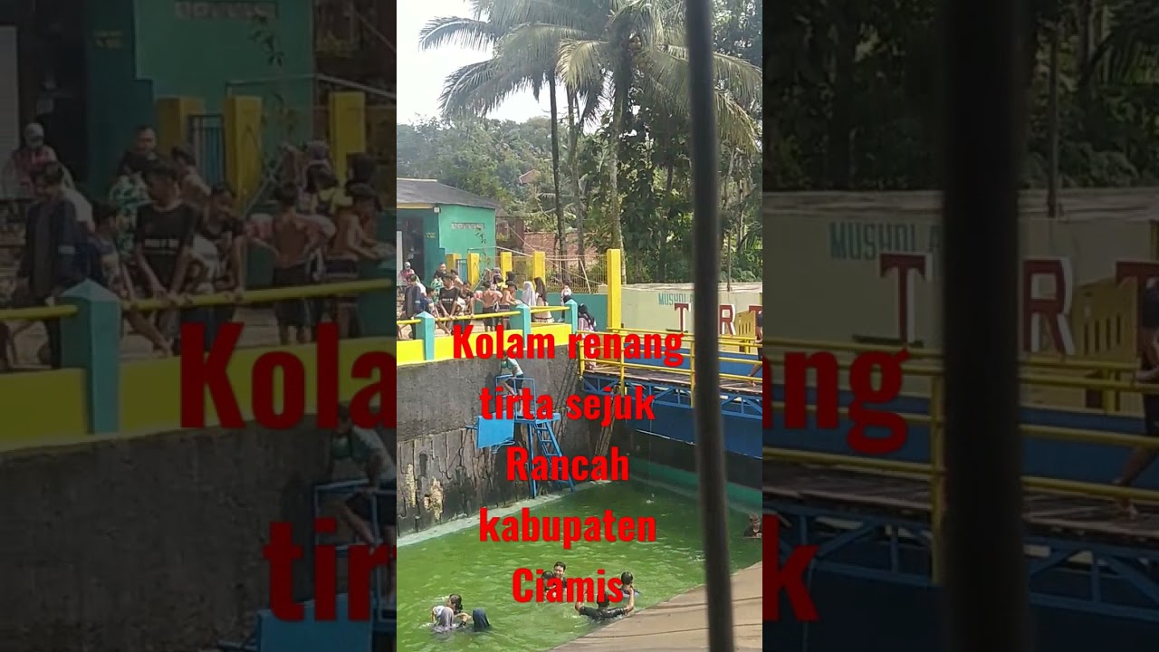 kolam renang Tirta sejuk rancah ciamis