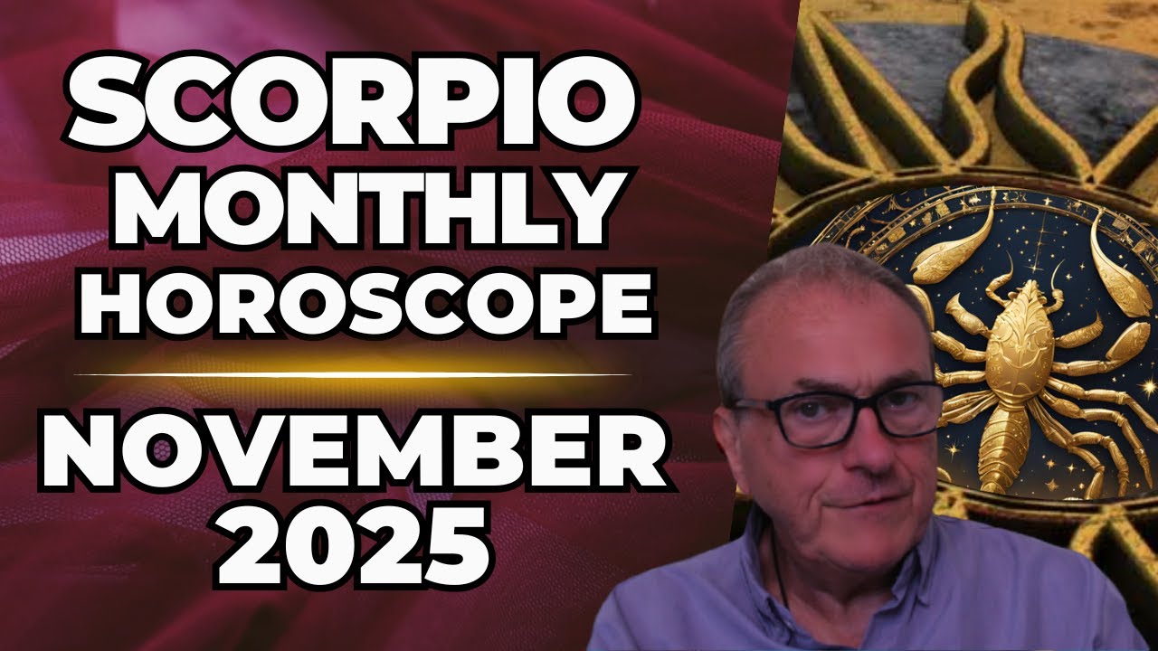 Scorpio November 2025 Horoscope ♏Monthly Astrology Forecast | Patrick Arundell Astrology