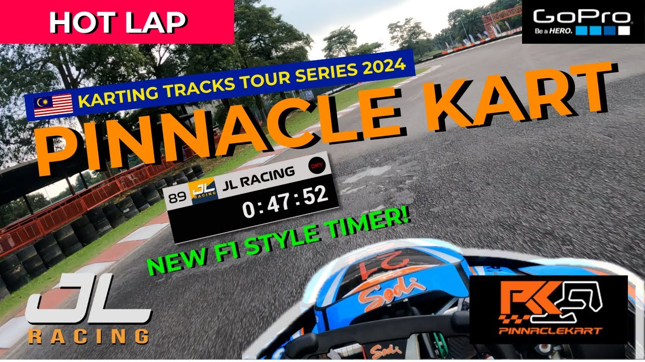 🇲🇾 Pinnacle Kart - Hot Lap - 1:00.720 | Sodi RX8 4 Stroke Karts